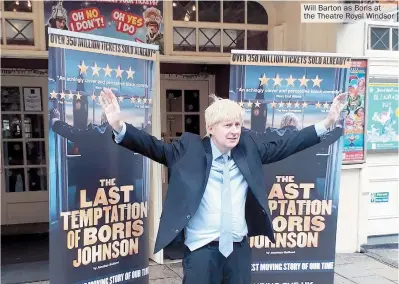  ??  ?? Will Barton as Boris at the Theatre Royal Windsor