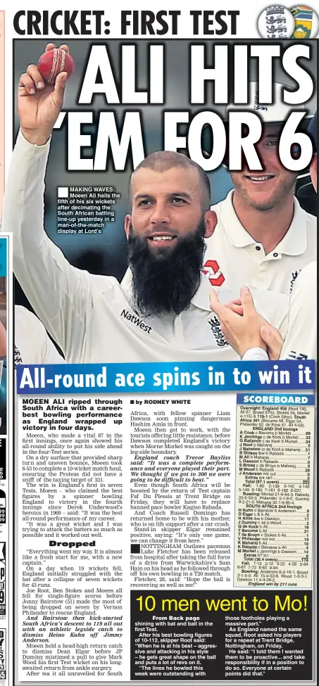  ??  ?? MAKING WAVES: Moeen Ali hails the fifth of his six wickets after decimating the South African batting line-up yesterday in a man-of-the-match display at Lord’s