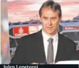  ??  ?? Julen Lopetegui