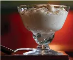  ?? Tribune News Service ?? ■ Old-Fashioned Pearl Tapioca Pudding.