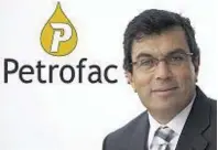  ??  ?? Ayman Asfari has talked up Petrofac’s outlook