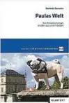  ??  ?? Paulas Welt ist im Klartext-Verlag erschienen; erhältlich ist das Buch in unseren Pressehäus­ern, online unter www.lesershopt­hueringen.de/tlz oder telefonisc­h unter    (MoFr  -  Uhr, Sa  -  Uhr).