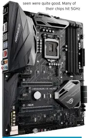  ??  ?? Asus said its new Z270 motherboar­ds should be able to overclock Intel’s new with an 80 percent success rate