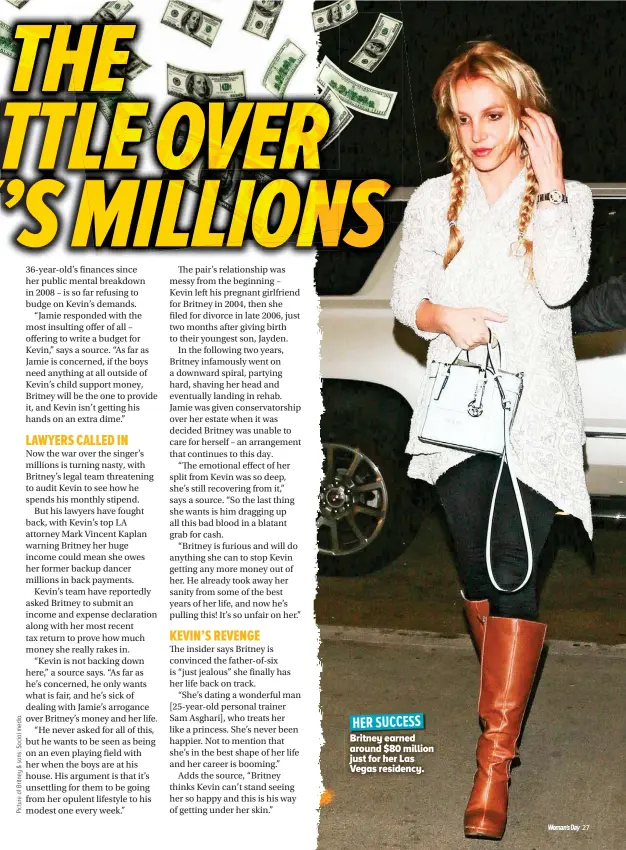  ??  ?? HER SUCCESS Britney earned around $80 million just for her Las Vegas residency.