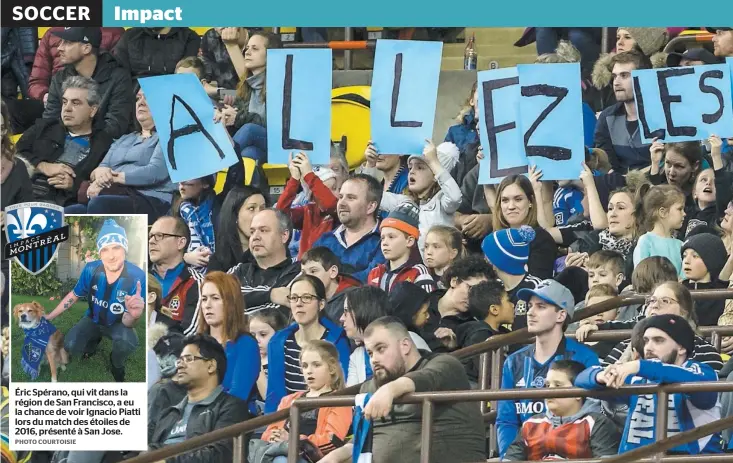  ?? PHOTO COURTOISIE ?? Éric Spérano, qui vit dans la région de San Francisco, a eu la chance de voir Ignacio Piatti lors du match des étoiles de 2016, présenté à San Jose.