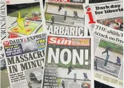  ?? Picture: GETTY IMAGES ?? OUTRAGE: British newspapers reflect the world’s anger in the aftermath of the killings