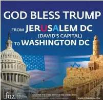  ?? (Courtesy) ?? MIKE EVANS placed copies of this banner throughout Jerusalem during US President Donald Trump’s visit in May.