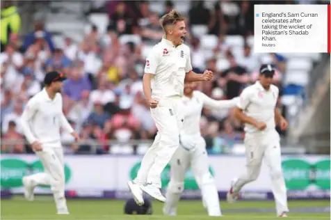  ?? Reuters ?? England’s Sam Curran celebrates after taking the wicket of Pakistan’s Shadab Khan.