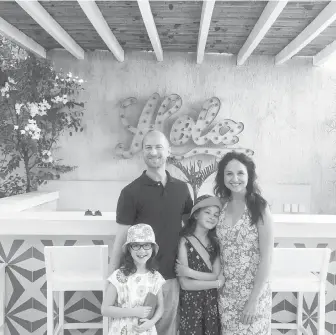  ??  ?? Lisa Kisch and husband Quillan Nagel with children Audrey, centre, and Lily Nagel, left, at the Diplomat Hotel in Merida, Mexico.