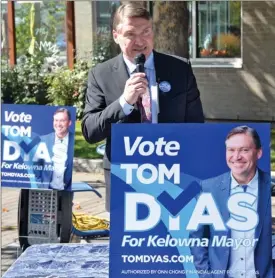  ?? RON SEYMOUR/The Daily Courier ?? Kelowna businessma­n Tom Dyas announces Wednesday he will try to unseat his friend, Colin Basran, as mayor of Kelowna in next month’s civic election.