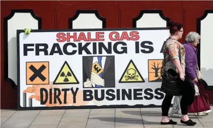  ??  ?? An anti-fracking banner outside Lancashire County Hall in Preston. Photograph: Paul Ellis/AFP via Getty