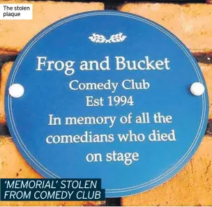  ??  ?? The stolen plaque