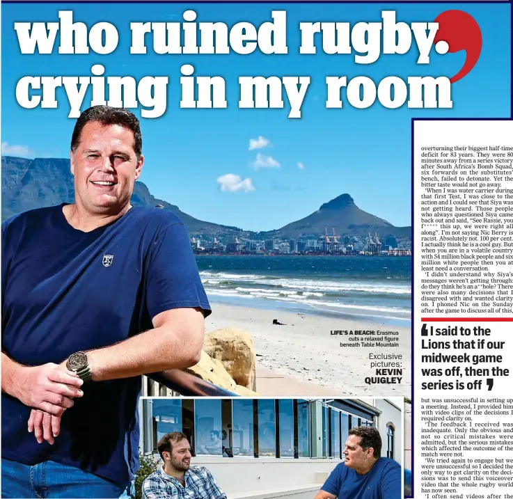  ?? ?? LIFE’S A BEACH: Erasmus cuts a relaxed figure beneath Table Mountain Exclusive pictures: