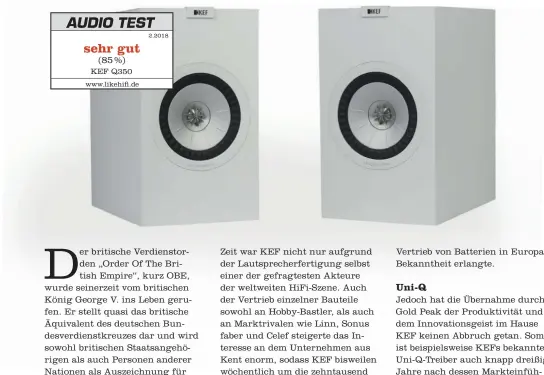  ??  ?? 2.2018 sehr gut (85 %) KEF Q350 www.likehifi.de