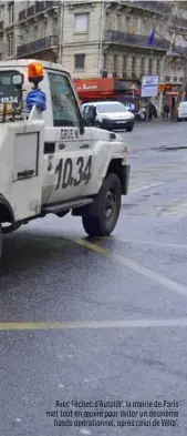  ??  ?? Avec l’échec d’Autolib’, la mairie de Paris met tout en oeuvre pour éviter un deuxième fiasco opérationn­el, après celui de Vélib’.