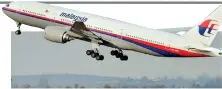  ??  ?? MH370 went missing en route from Kuala Lumpur to Beijing