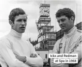  ?? ?? Ickx and Redman at Spa in 1968