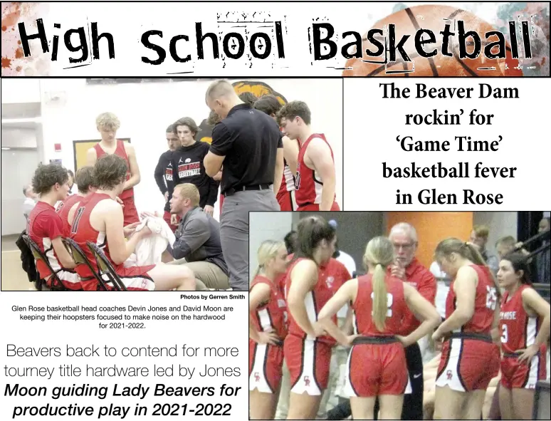  ?? Photos by Gerren Smith ?? Glen Rose basketball head coaches Devin Jones and David Moon are keeping their hoopsters focused to make noise on the hardwood for 2021-2022.