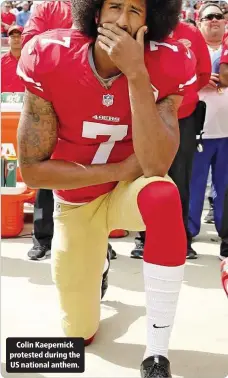  ??  ?? Colin Kaepernick protested during the US national anthem.