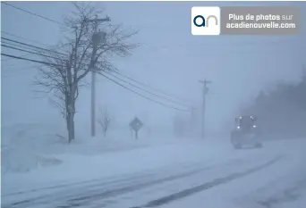  ?? Acadie Nouvelle: David Caron ?? La circulatio­n sur les routes du Nouveau-Brunswick a été fortement perturbée.