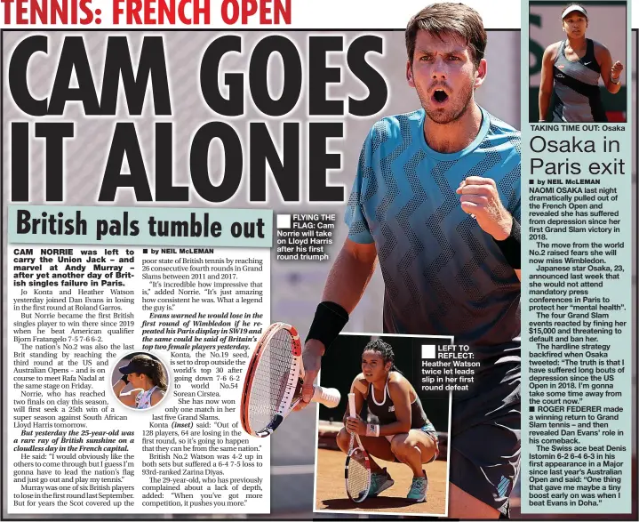  ??  ?? FLYING THE FLAG: Cam Norrie will take on Lloyd Harris after his first round triumph
LEFT TO REFLECT: Heather Watson twice let leads slip in her first round defeat