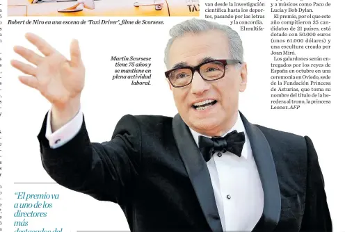  ??  ?? Martin Scorsese tiene 75 años y se mantiene en plena actividad laboral.