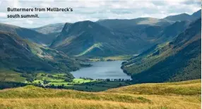  ??  ?? Buttermere from Mellbreck’s south summit.