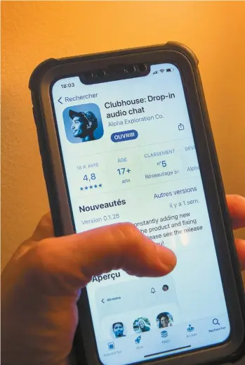 ?? MARIE-FRANCE COALLIER LE DEVOIR ?? Pour activer son profil sur Clubhouse, il faut avoir été invité à rejoindre le réseau par un membre existant et… posséder un iPhone puisque l’applicatio­n n’est pas (encore) disponible sur Androïd.
