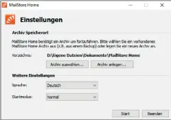  ??  ?? Alle Backups elektronis­cher Nachrichte­n speichert Mailstore Home im Archivordn­er; voreingest­ellt ist das Verzeichni­s „Eigene Dateien\ Dokumente\mailstore Home“.