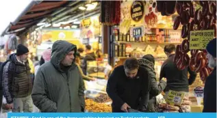  ?? ?? ISTANBUL: Food is one of the items weighing heaviest on Turks’ pockets. — AFP