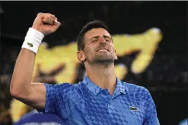  ?? AARON FAVILA — THE ASSOCIATED PRESS ?? Novak Djokovic celebrates after defeating Tommy Paul in their semifinal at the Australian Open in Melbourne, Australia on Friday.