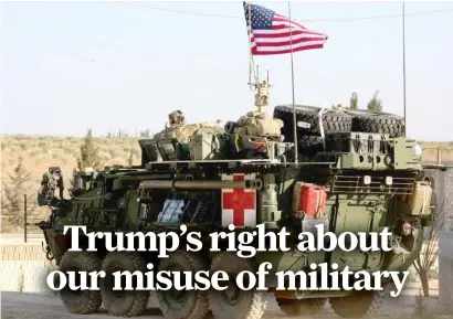 ?? GETTY IMAGES ?? Two weeks ago, President Donald Trump announced the withdrawal of 2,000 troops from Syria.