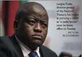  ??  ?? Lungisa Fuzile, director-general of the National Treasury, has hinted at pursuing a career as “a cattle farmer” once he leaves office on Tuesday.