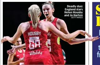  ?? GETTY IMAGES ?? Deadly duo: England stars Helen Housby and Jo Harten