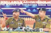  ?? HT PHOTO ?? Jammu and Kashmir director general of police Dilbagh Singh and inspector general of police Swayam Prakash addressing a press conference in Srinagar on Wednesday.