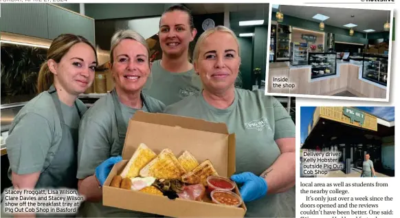  ?? ?? Stacey Froggatt, Lisa Wilson, Clare Davies and Stacey Wilson show off the breakfast tray at Pig Out Cob Shop in Basford