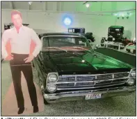  ??  ?? A silhouette of Elvis Presley stands near his 1967 Ford Fairlane Ranchero.