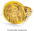  ?? FOTO: PETER GAUL ?? Prachtvoll­er Fingerring mit byzantinis­cher Goldmünze, Levante, 7. Jahrhunder­t, Badisches Landesmuse­um.