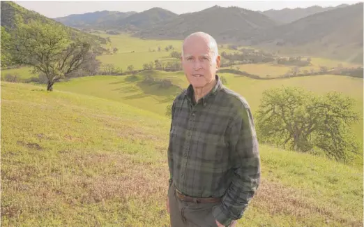  ?? RICH PEDRONCELL­I/AP ?? Former California Gov. Jerry Brown, on his ranch near Williams, Calif., this month, says, “No matter how antagonist­ic things get, cooperatio­n is still the imperative to deal with climate and nuclear proliferat­ion.