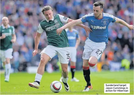  ??  ?? Sunderland target Jason Cummings in action for Hibernian