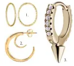  ??  ?? 1. Diamond-cut, £29.99, H Samuel (hsamuel.co.uk).(hsa ue .co.uk). 2. Hoop within a hoop, £149 for pair, Lucy Williams x Missoma (missoma.com). 3. Diamond spike, £451, Maria Tash (liberty.co.uk).