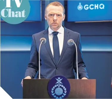  ?? ?? Simon Pegg stars as Danny, a GCHQ boss, in Channel 4’s The Undeclared War