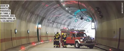  ??  ?? jedan od buduĆih
je i tunel u
frušku goru, od ,$ kilometara