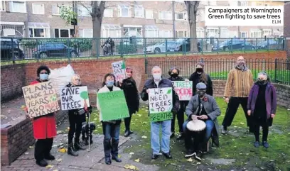  ?? ELM ?? Campaigner­s at Wornington Green fighting to save trees