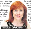  ??  ?? TRUST: Dr Sarah Jarvis