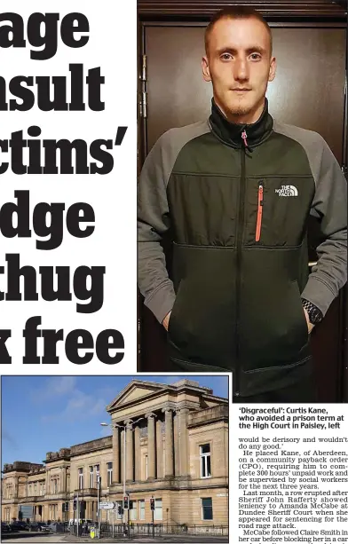  ??  ?? ‘Disgracefu­l’: Curtis Kane, who avoided a prison term at the High Court in Paisley, left