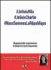  ??  ?? « #JeSuisMila #JeSuisChar­lie #NousSommes­La République », Édition Seramis, 144 p., 7,90 €.