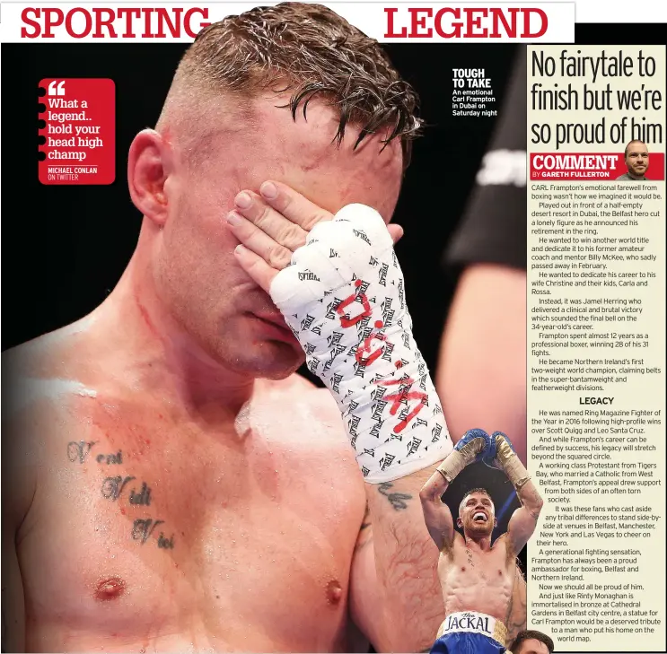  ??  ?? TOUGH TO TAKE An emotional Carl Frampton in Dubai on Saturday night