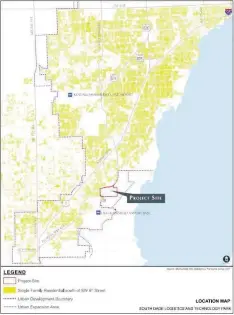  ?? South Dade Logistics and Technology Park ?? Miami-Dade County commission­ers approved the expansion of the Urban Developmen­t Boundary for the South Dade Logistics & Technology District by a one-vote margin. Legal challenges are still unresolved.