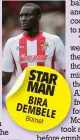  ??  ?? STAR MAN BIRA DEMBE
LE Barnet